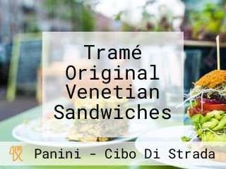 Tramé Original Venetian Sandwiches