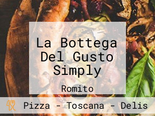 La Bottega Del Gusto Simply