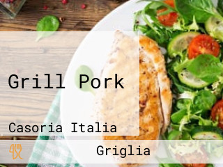 Grill Pork