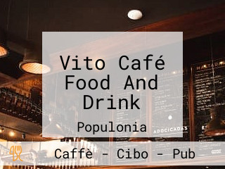 Vito Café Food And Drink