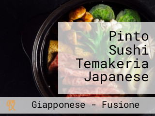 Pinto Sushi Temakeria Japanese