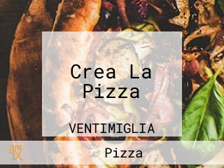 Crea La Pizza