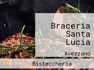 Braceria Santa Lucia