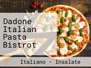 Dadone Italian Pasta Bistrot