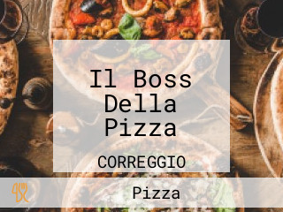 Il Boss Della Pizza