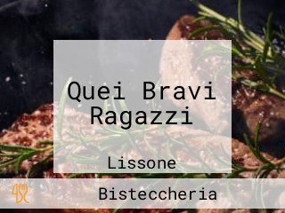 Quei Bravi Ragazzi