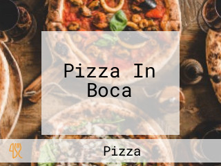 Pizza In Boca