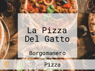 La Pizza Del Gatto