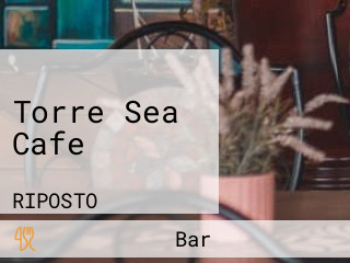 Torre Sea Cafe