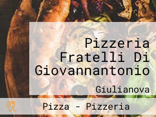 Pizzeria Fratelli Di Giovannantonio