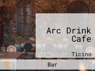 Arc Drink Cafe