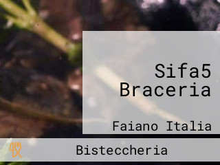 Sifa5 Braceria