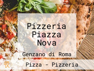 Pizzeria Piazza Nova