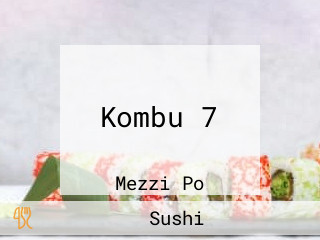 Kombu 7