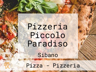 Pizzeria Piccolo Paradiso