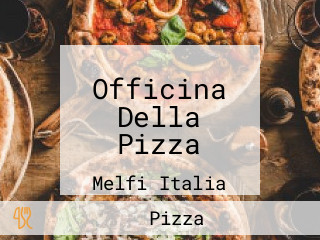 Officina Della Pizza