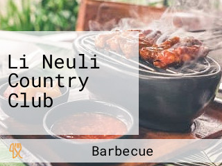 Li Neuli Country Club