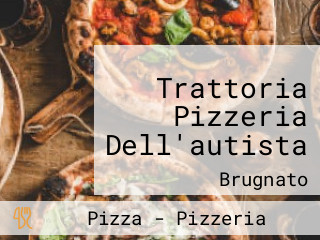 Trattoria Pizzeria Dell'autista