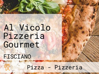 Al Vicolo Pizzeria Gourmet