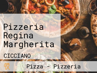 Pizzeria Regina Margherita