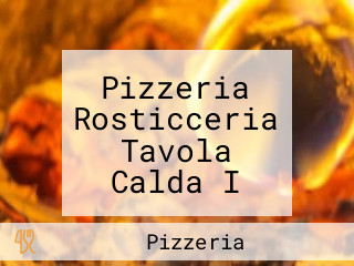 Pizzeria Rosticceria Tavola Calda I Due Monelli