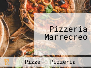 Pizzeria Marrecreo