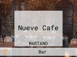 Nueve Cafe