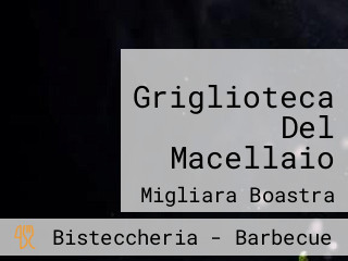 Griglioteca Del Macellaio