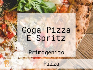 Goga Pizza E Spritz