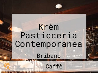 Krèm Pasticceria Contemporanea