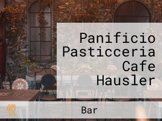 Panificio Pasticceria Cafe Hausler