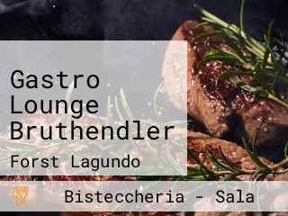 Gastro Lounge Bruthendler