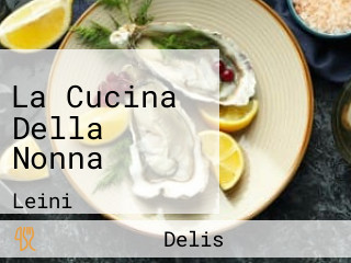 La Cucina Della Nonna