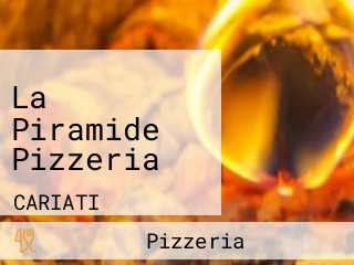 La Piramide Pizzeria