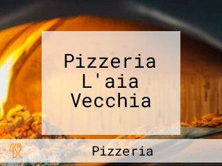 Pizzeria L'aia Vecchia