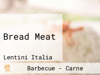 Bread Meat