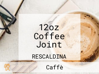 12oz Coffee Joint