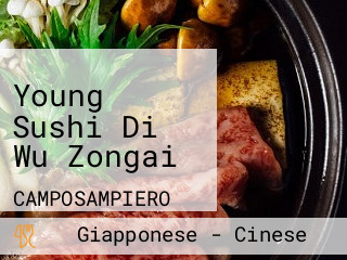 Young Sushi Di Wu Zongai