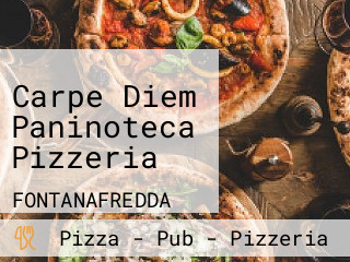 Carpe Diem Paninoteca Pizzeria