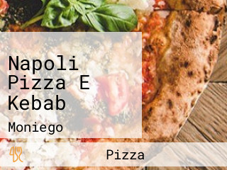 Napoli Pizza E Kebab