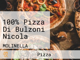 100% Pizza Di Bulzoni Nicola