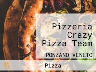 Pizzeria Crazy Pizza Team