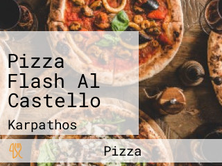 Pizza Flash Al Castello