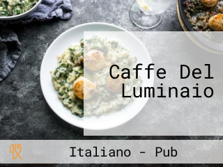 Caffe Del Luminaio