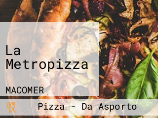 La Metropizza