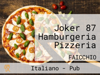 Joker 87 Hamburgeria Pizzeria