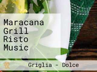 Maracana Grill Risto Music