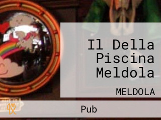 Il Della Piscina Meldola