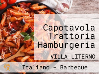 Capotavola Trattoria Hamburgeria