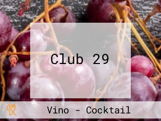 Club 29